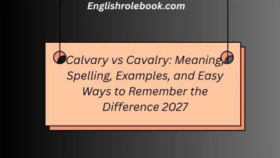 Calvary vs Cavalry